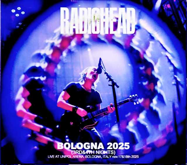 Radiohead レディオヘッド/Italy 2025 2Days Complete