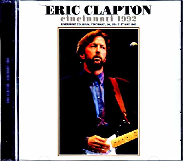 Eric Clapton エリック・クラプトン/OH,USA 05.21.1992 Complete DAT Master Edition