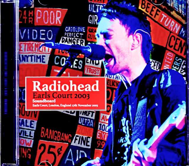 Radiohead レディオヘッド/London,UK 2003 Complete FM Broadcast Edition