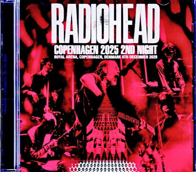 Radiohead レディオヘッド/Denmark 12.5.2025 Complete 2Source Matrix Edition