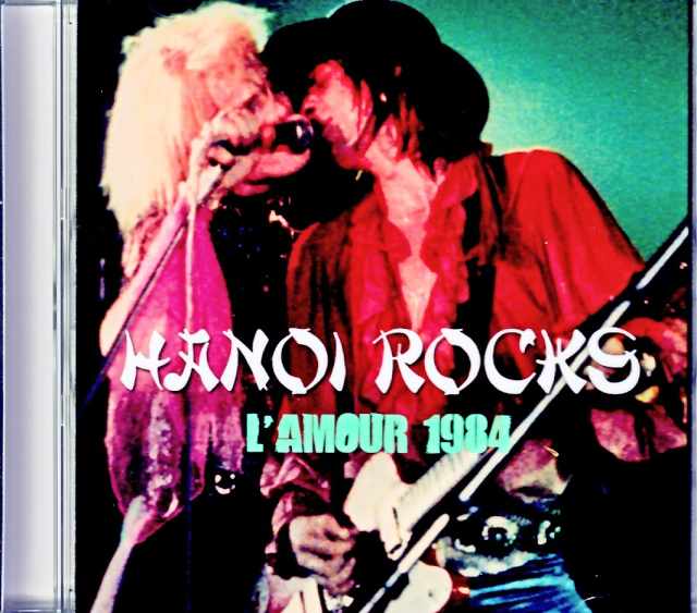 Hanoi Rocks ハノイ・ロックス/NY,USA 11.22.1984