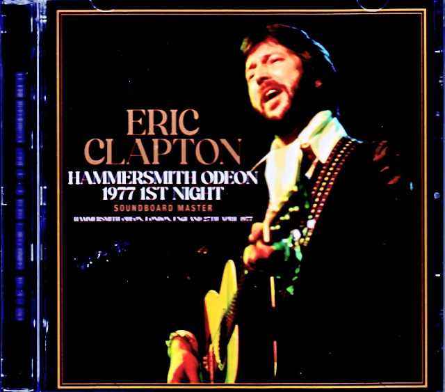 Eric Clapton エリック・クラプトン/London,UK 04.27.1977 Complete Soundboard Edition