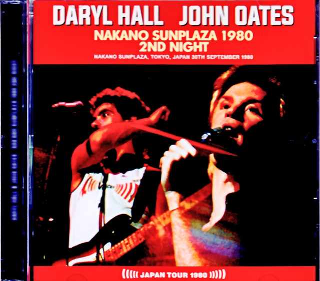 Hall and Oates ホール・アンド・オーツ/Tokyo,Japan 09.30.1980 Complete