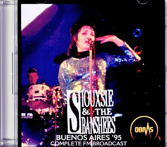 Siouxsie and the Banshees スージー・アンド・ザ・バンシーズ/Argentina 1995 Complete FM Broadcast 2Edition