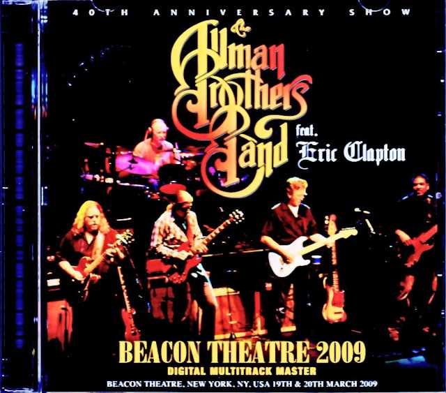 Allman Brothers Band Eric Clapton オールマン・ブラザーズ・バンド エリック・クラプトン/NY,USA 2009 2Days Soundboard Edition