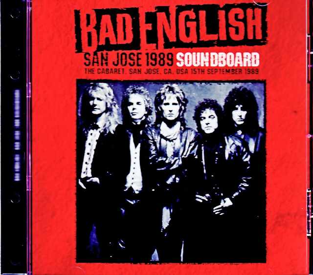 Bad English バッド・イングリッシュ/CA,USA 09.15.1989 Complete FM Broadcast Edition