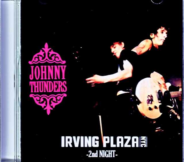 Johnny Thunders ジョニー・サンダース/NY,USA 04.02.1985