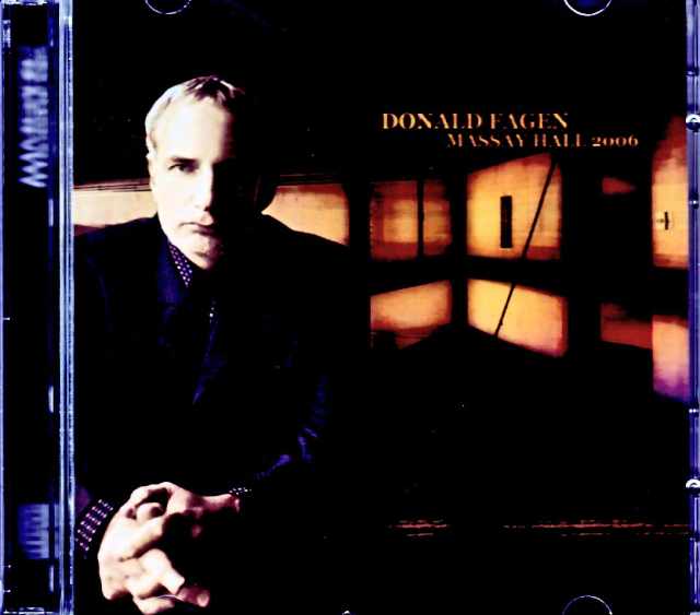 Donald Fagen ドナルド・フェイゲン/Canada 03.13.2006 Soundboard Edition