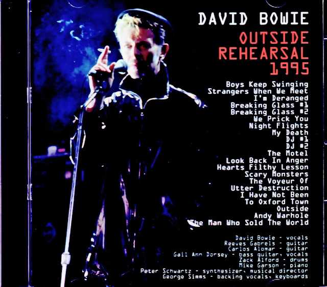 David Bowie デヴィッド・ボウイ/Outside Rehearsals 1995
