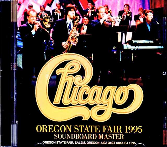 Chicago シカゴ/OR,USA 08.31.1995 Complete Soundboard Edition