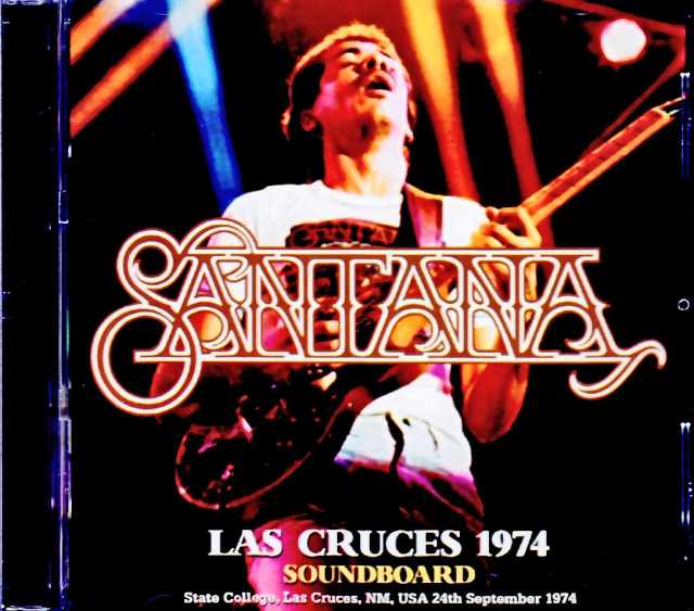 Santana サンタナ/NM,USA 09.24.1974 Soundboard Edition