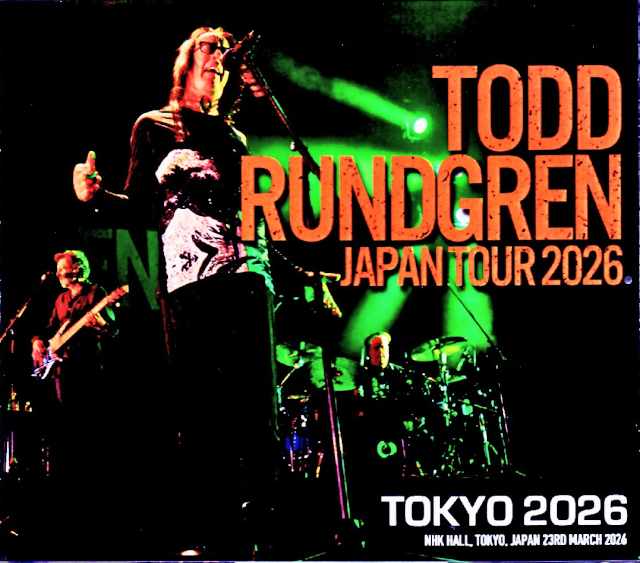 Todd Rundgren トッド・ラングレン/Tokyo,Japan 2026 S & V Complete