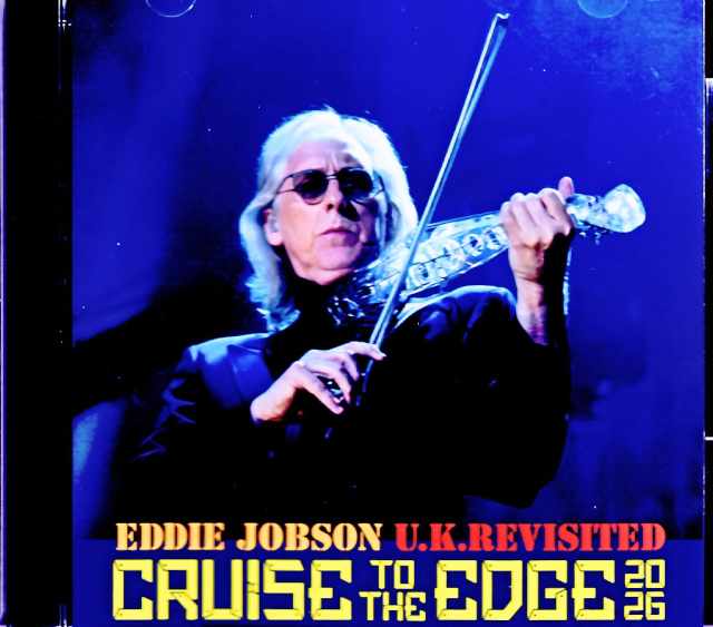 Eddie Jobson to the Edge エディ・ジョブソン/FL,USA 2026 2Days Complete