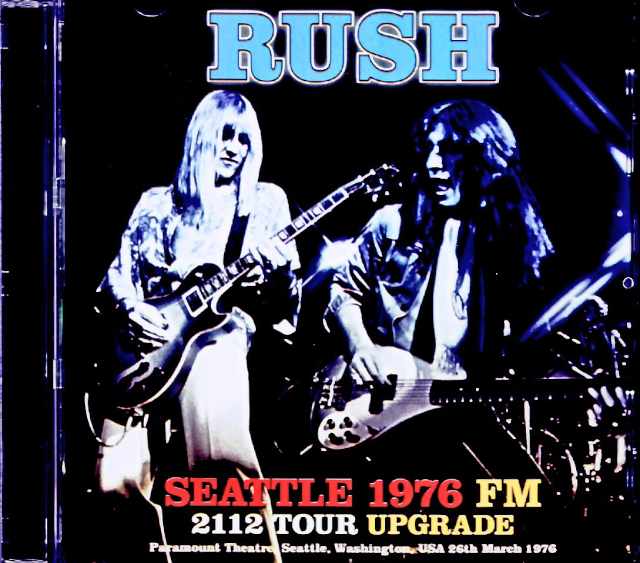 Rush ラッシュ/WA,USA 03.26.1976 Complete FM Broadcast Edition
