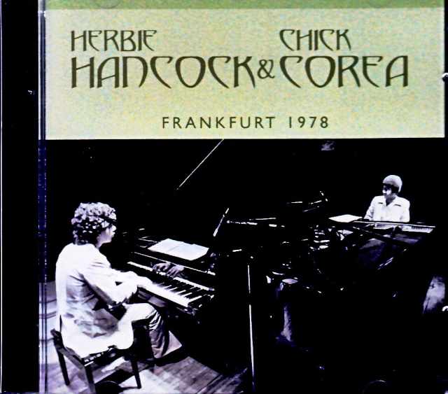 Herbie Hancock Chick Corea ハービー・ハンコック チック・コリア/Germany 02.18.1978 FM Broadcast Edition