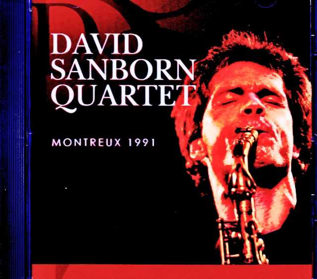 David Sanborn Quartet デヴィッド・サンボーン/Switzerland 07.18.1991 FM Broadcast Edition
