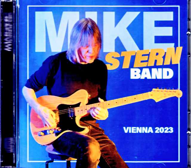 Mike Stern マイク・スターン/Austria 07.15.2023 Soundboard Edition Remastered