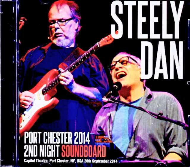 Steely Dan スティーリー・ダン/NY,USA 09.20.2014 Soundboard Edition