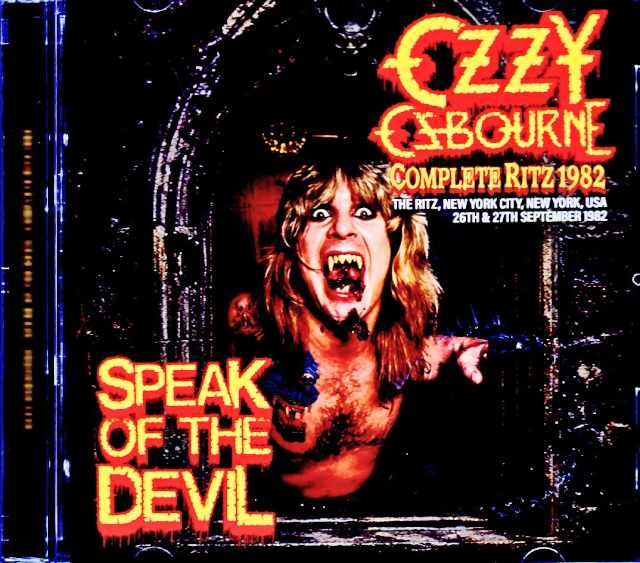 Ozzy Osbourne オジー・オズボーン/NY,USA 1982 2Days Complete Soundboard Edition
