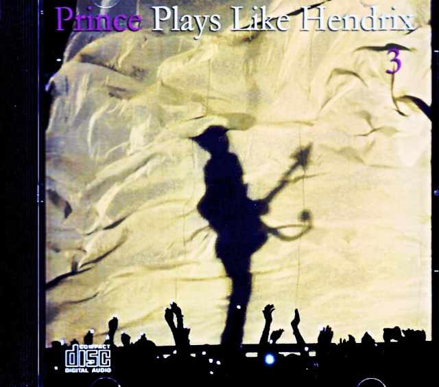 Prince プリンス/Plays Like Jimi Hendrix Outtakes and Rehearsals Vol.3