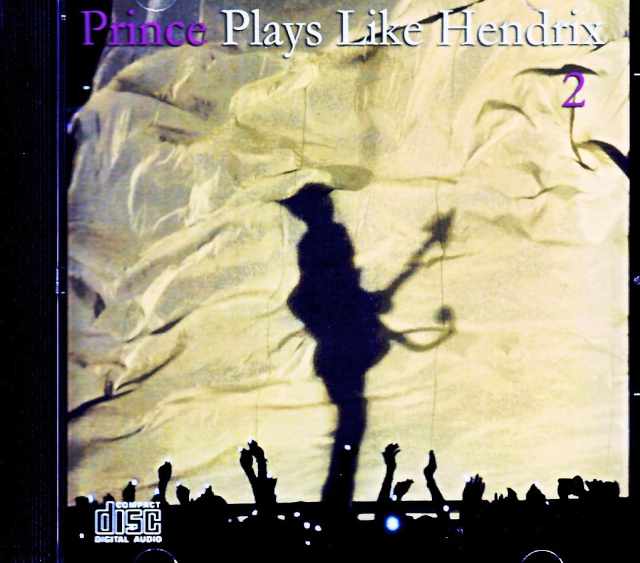 Prince プリンス/Plays Like Jimi Hendrix Outtakes and Rehearsals Vol.2