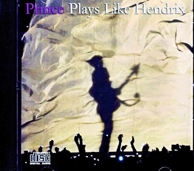Prince プリンス/Plays Like Jimi Hendrix Outtakes and Rehearsals Vol.1