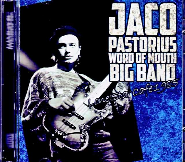 Jaco Pastorius Word of Mouth ジャコ・パストリアス/NY,USA 01.15.1985 Soundboard Edition