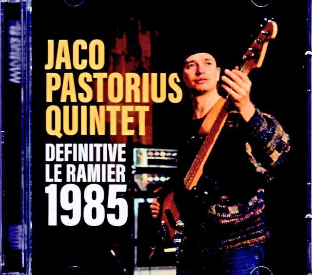 Jaco Pastorius Quintet ジャコ・パストリアス/France 01.30.1985 FM Broadcast Edition