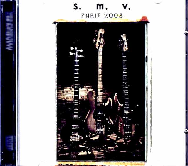 S.M.V. Stanley Clark,Marcus Miller,Victor Wooten スタンリー・クラーク、マーカス・ミラー ヴィクター・ウッテン/France 10.27.2008 Complete