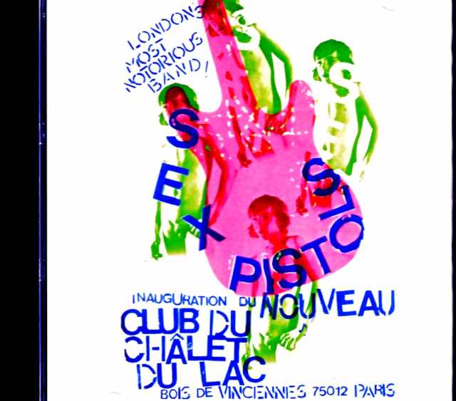 Sex Pistols セックス・ピストルズ/シャレ・デュ・ラック公演 France 09.05.1976 Remastered