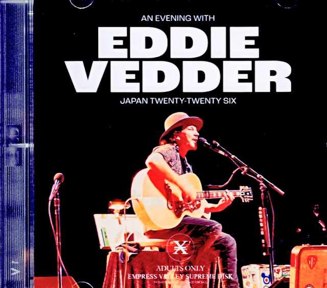 Eddie Vedder エディ・ヴェダー/Tokyo,Japan 04.20.2026 Complete