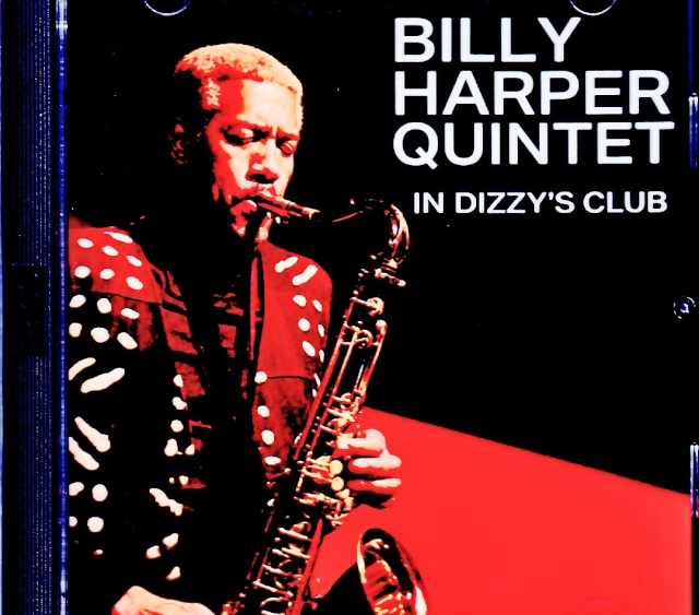 Billy Harper Quintet ビリー・ハーパー/NY,USA 01.04.2017 Complete FM Broadcast Edition