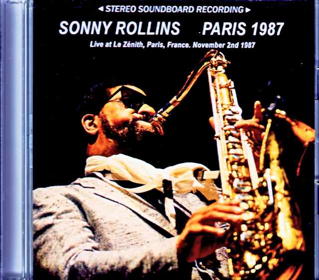 Sonny Rollins ソニー・ロリンズ/France 11.02.1987 FM Broadcast Edition