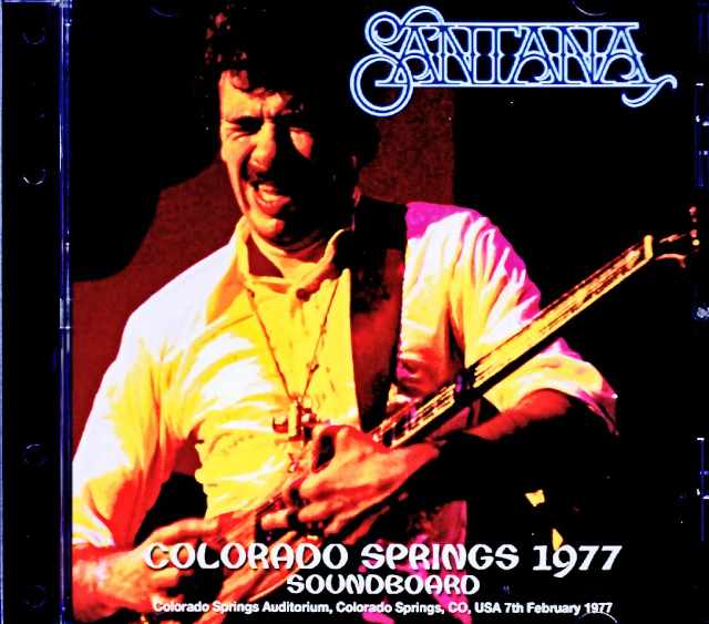 Santana サンタナ/CO,USA 02.07.1977 Soundboard Edition