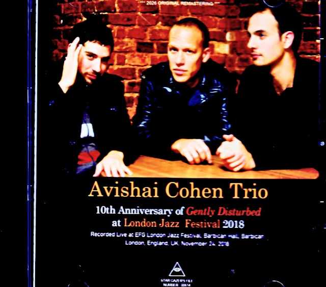 Avishai Cohen Trio アヴィシャイ・コーエン/London,UK 11.24.2018 FM Broadcast Remastered Edition