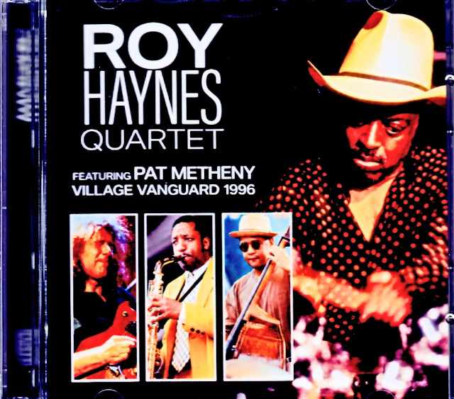 Roy Haynes Quartet Pat Metheny ロイ・ヘインズ パット・メセニー/NY,USA 11.07.1996