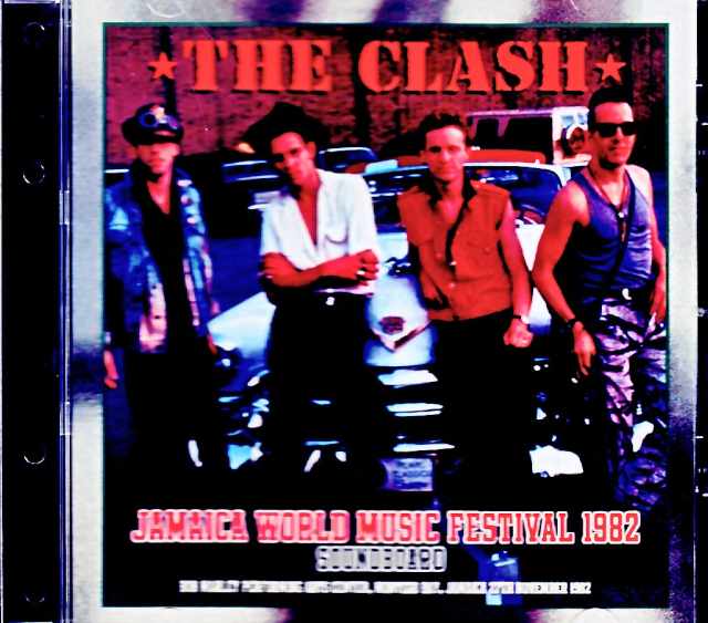 Clash クラッシュ/Jamaica 11.27.1982 Soundboard Edition
