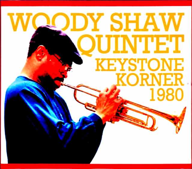 Woody Shaw Quintet ウッディ・ショウ/CA,USA 09.25.1980 Broadcast Edition