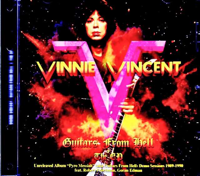 Vinnie Vincent ヴィニー・ヴィンセント/Unreleased Album Pyro Messiah Demo Sessions 1989-1990