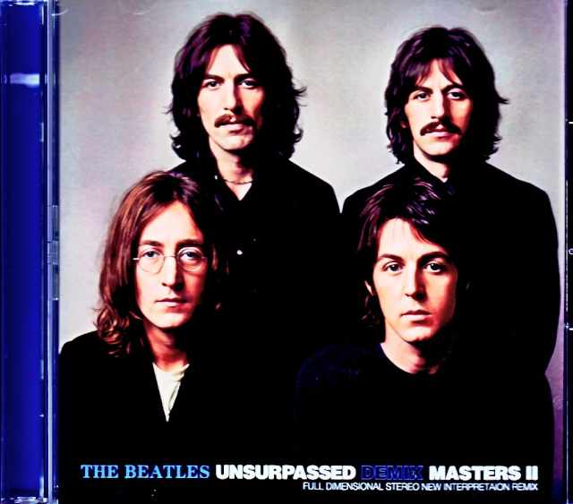 Beatles ビートルズ/Unsurpassed Demix Masters II