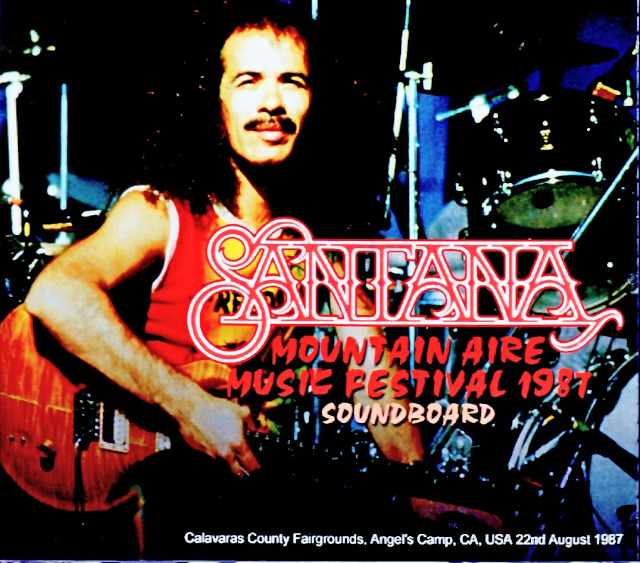 Santana サンタナ/CA,USA 08.22.1987 Soundboard Matrix Edition & more