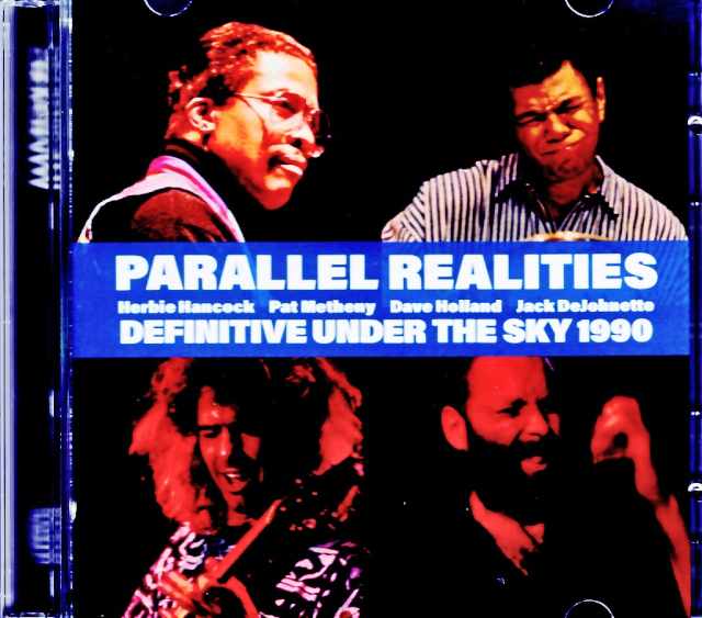 Parallel Realities Jack DeJohnette,Herbie Hancock,Pat Metheny パラレル・リアリティーズ/Tokyo,Japan 07.29.1990