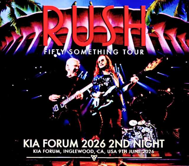 Rush ラッシュ/CA,USA 06.09.2026 Complete & more