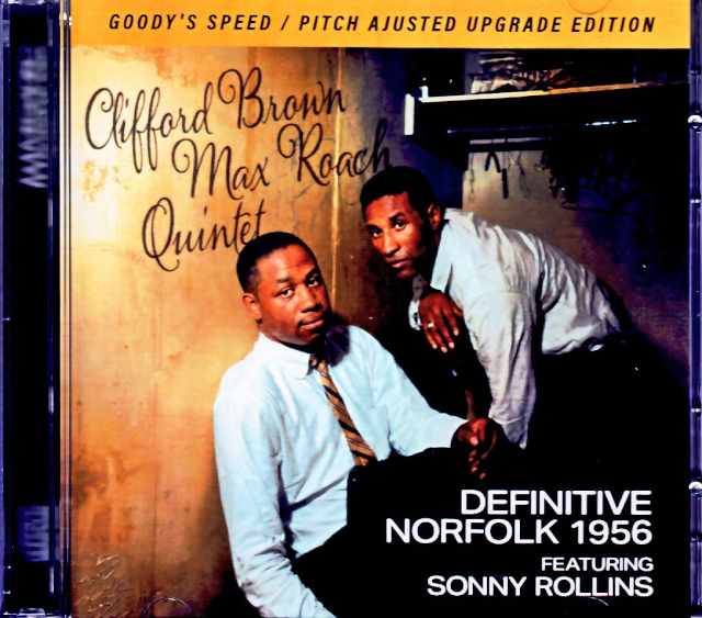 Clifford Brown Max Roach Quintet Sonny Rollins クリフォード・ブラウン マックス・ローチ/VA,USA 06.18.1956 Broadcast Edition