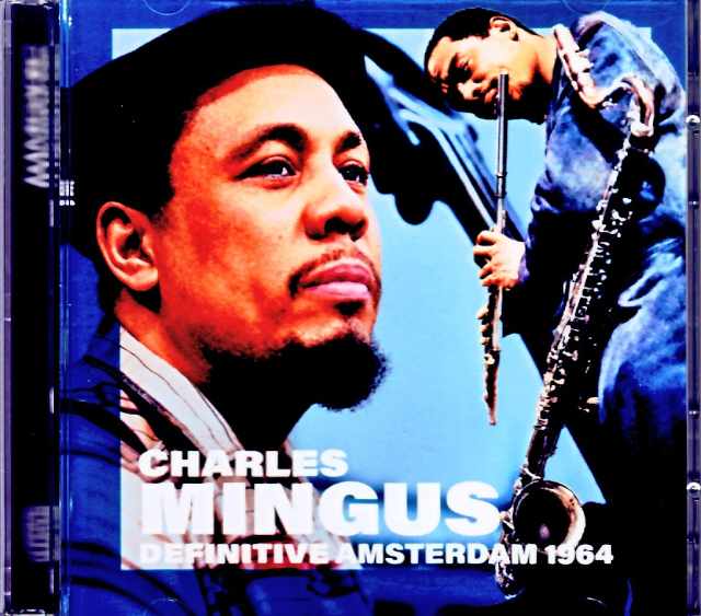 Charles Mingus Eric Dolphy チャールズ・ミンガス エリック・ドルフィー/Netherlands 04.10.1964 Remastered