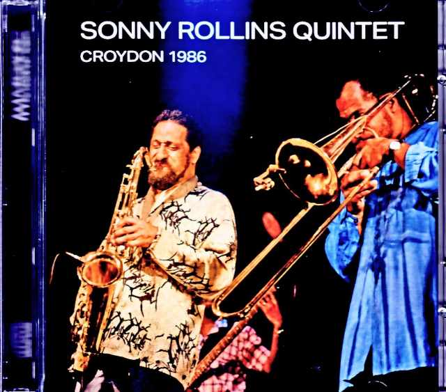 Sonny Rollins Quintet ソニー・ロリンズ/England,UK 11.02.1986 FM Broadcast Edition