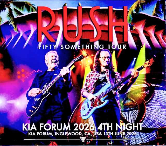 Rush ラッシュ/CA,USA 06.13.2026 Complete & more