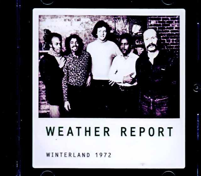 Weather Report ウェザー・リポート/CA,USA 12.16.1972 FM Broadcast Edition