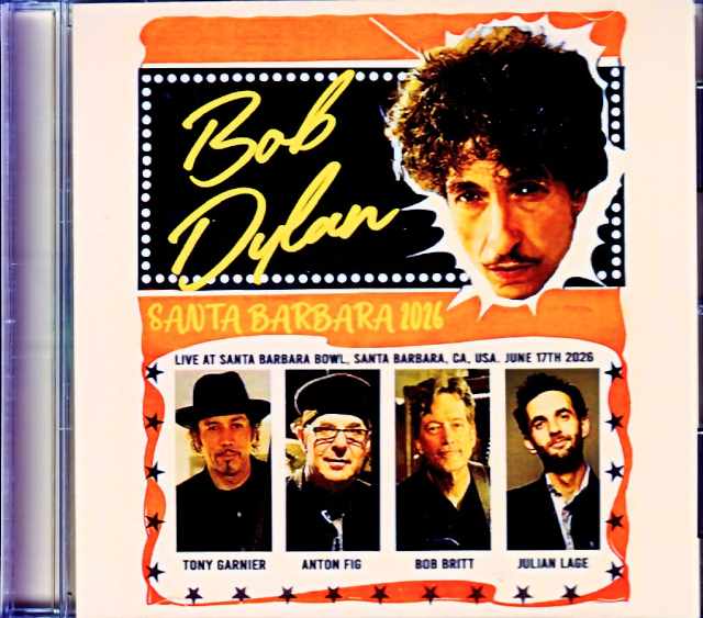 Bob Dylan Julian Lage ボブ・ディラン ジュリアン・ラージ/CA,USA 06.17.2026 Complete