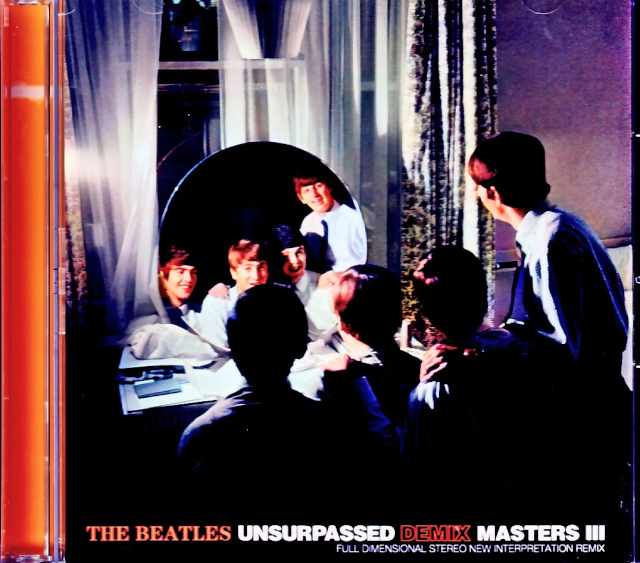 Beatles ビートルズ/Unsurpassed Demix Masters III